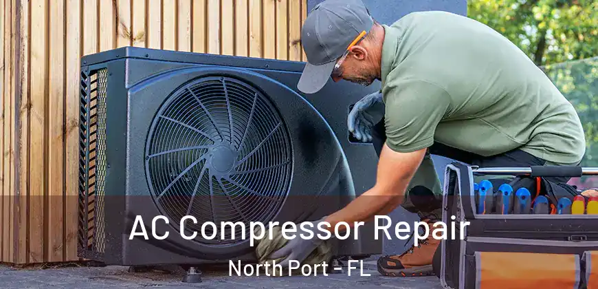 AC Compressor Repair North Port - FL