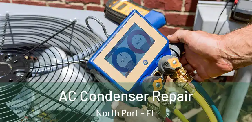 AC Condenser Repair North Port - FL