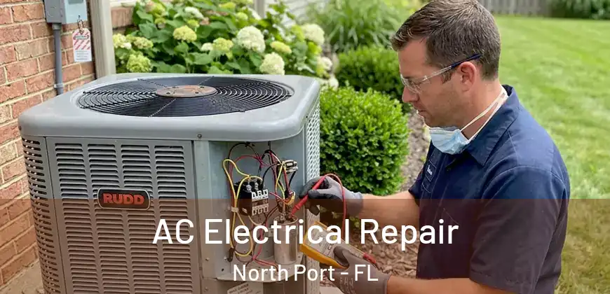 AC Electrical Repair North Port - FL