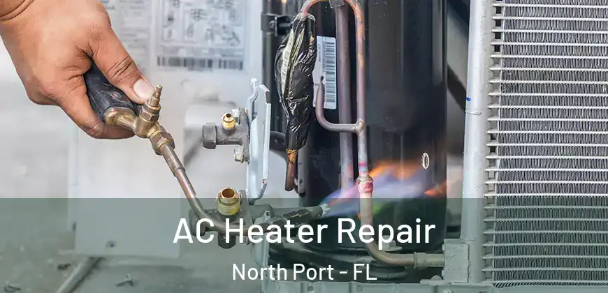 AC Heater Repair North Port - FL