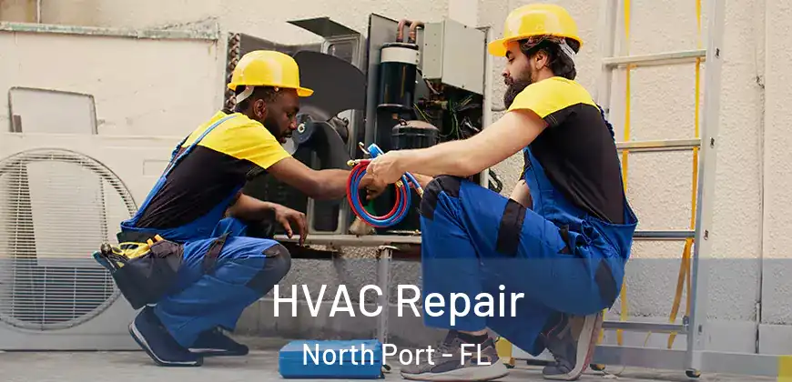HVAC Repair North Port - FL